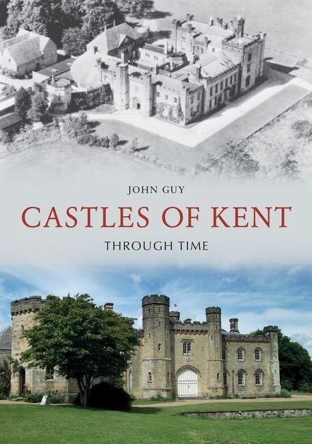 Produktbild: Castles of Kent Through Time