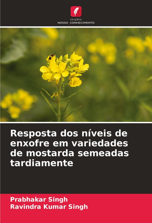 Produktbild: Resposta dos n&iacute;veis de enxofre em variedades de mostarda semeadas tardiamente