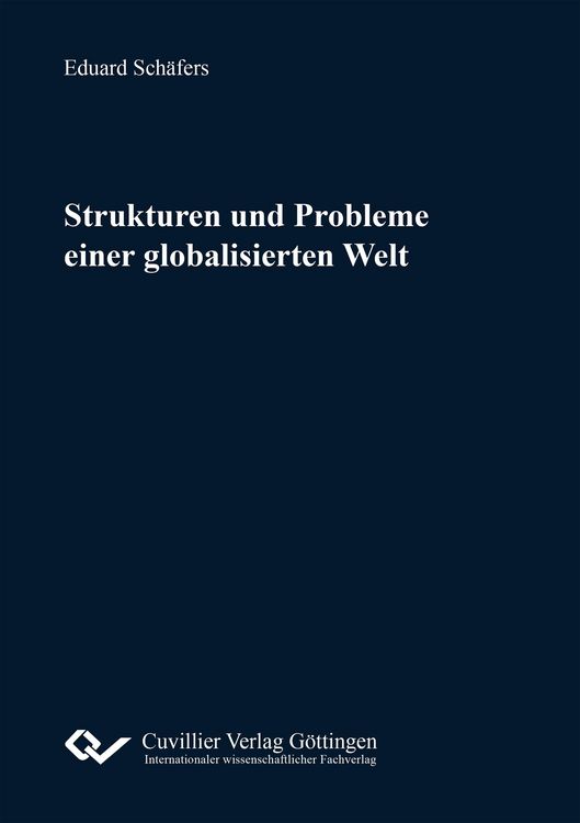 Produktbild: Strukturen und Probleme einer globalisierten Welt