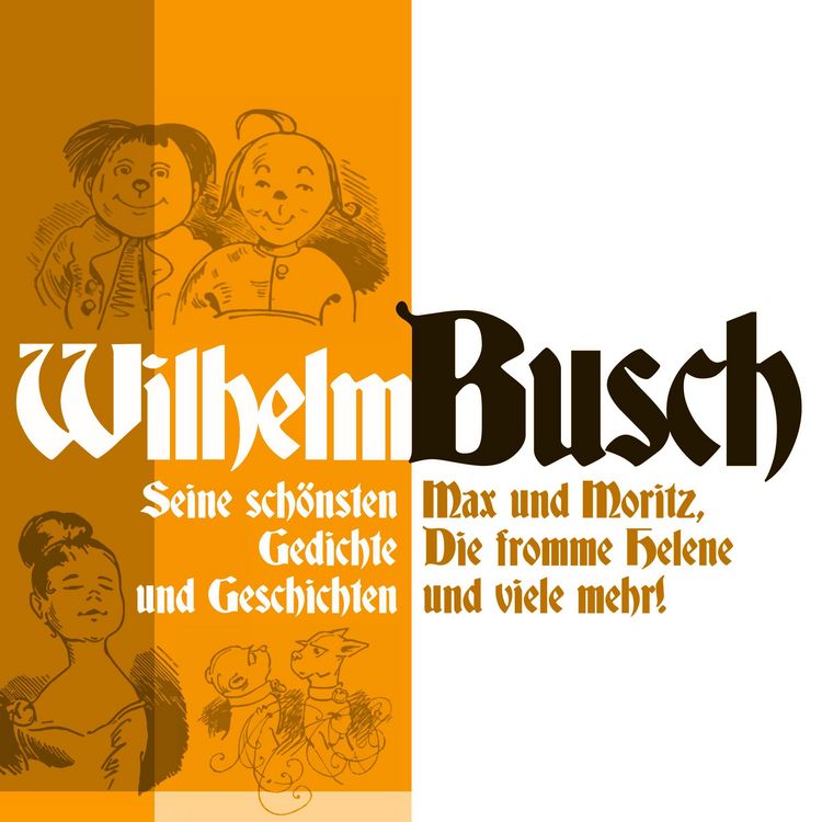 Produktbild: Wilhelm Busch: Max und Moritz, Die fromme Helene und viele mehr.