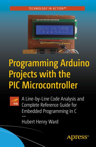 Produktbild: Programming Arduino Projects with the PIC Microcontroller