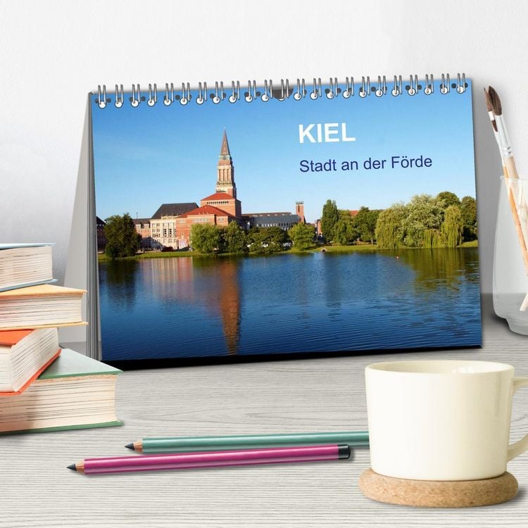 Produktbild: Kiel - Stadt an der F&ouml;rde (Tischkalender 2026 DIN A5 quer), CALVENDO Monatskalender