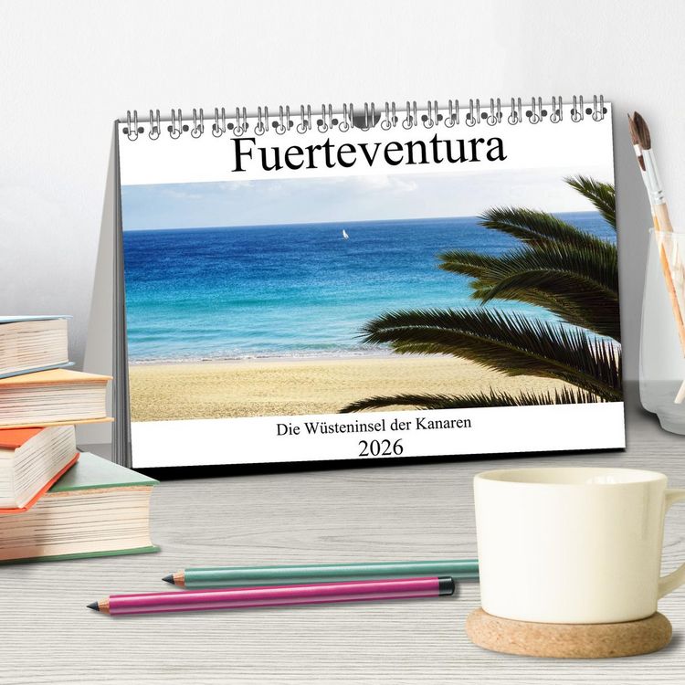 Produktbild: Fuerteventura - die W&uuml;steninsel der Kanaren (Tischkalender 2026 DIN A5 quer), CALVENDO Monatskalender