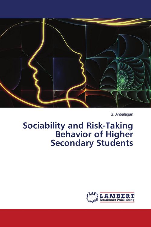 Produktbild: Sociability and Risk-Taking Behavior of Higher Secondary Students