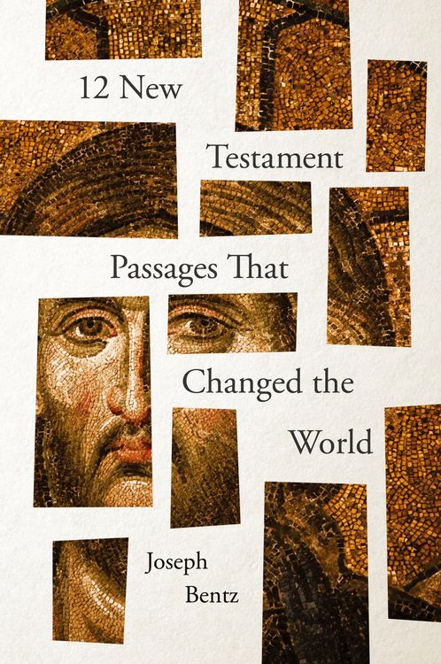 Produktbild: 12 New Testament Passages That Changed the World