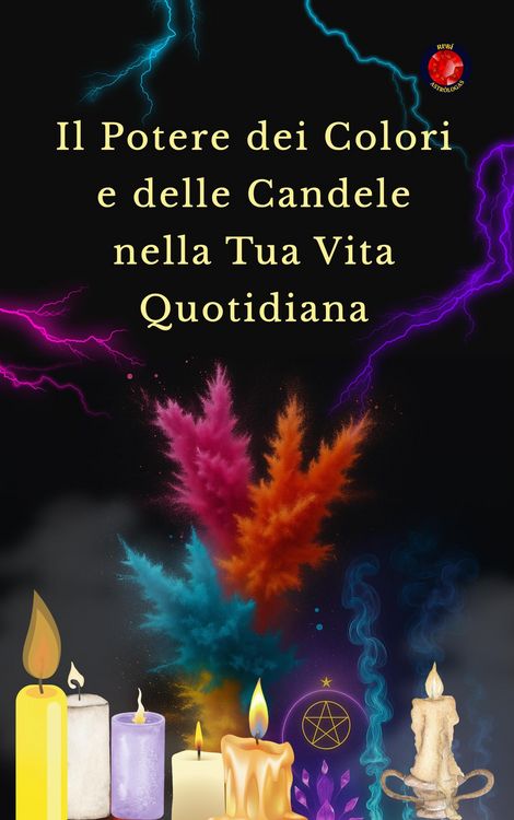 Produktbild: Il Potere dei Colori e delle Candele nella Tua Vita Quotidiana