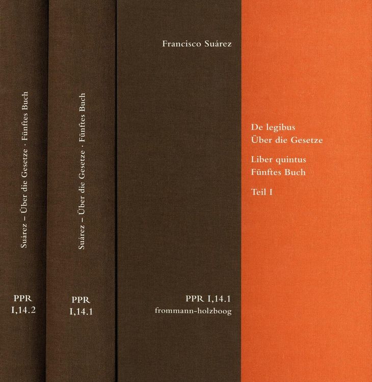 Produktbild: De legibus ac Deo legislatore. Liber quintus. &Uuml;ber die Gesetze und Gott den Gesetzgeber. F&uuml;nftes Buch. Teil I und Teil II