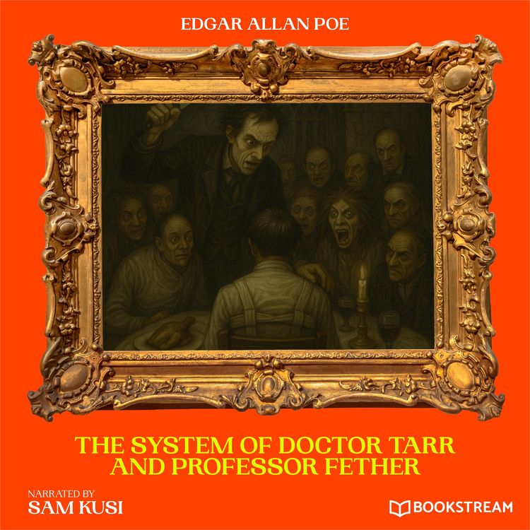 Produktbild: The System of Doctor Tarr and Professor Fether