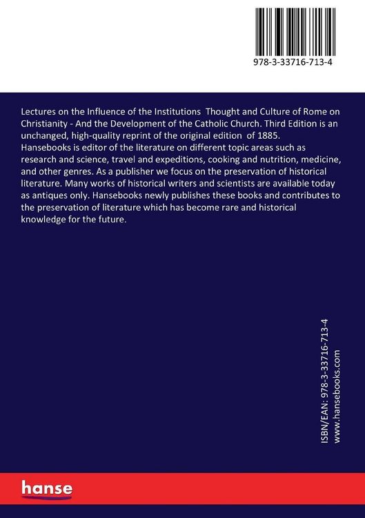 Produktbild: Lectures on the Influence of the Institutions Thought and Culture of Rome on Christianity