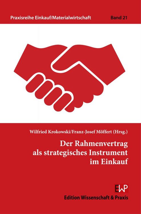 Produktbild: Der Rahmenvertrag als strategisches Instrument im Einkauf