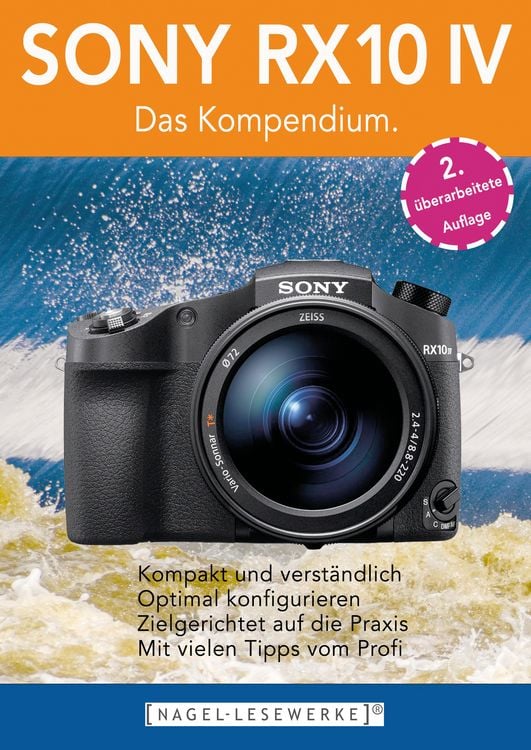 Produktbild: SONY RX10 IV - Das Kompendium.