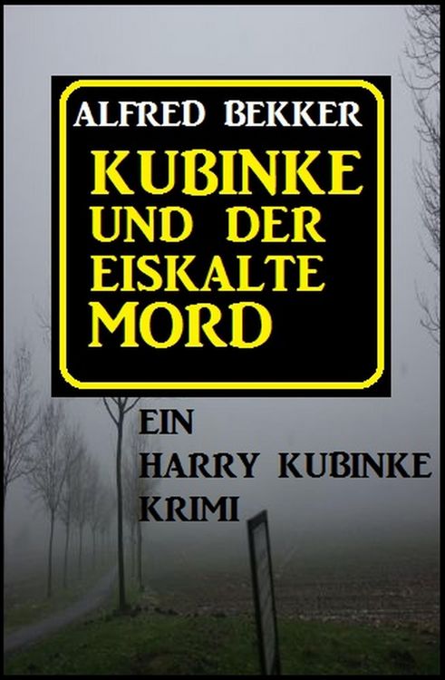 Produktbild: Kubinke und der eiskalte Mord