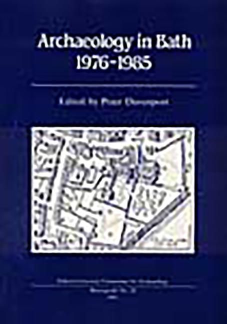 Produktbild: Archaeology in Bath 1976-1985