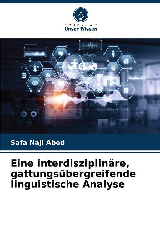 Produktbild: Eine interdisziplin&auml;re, gattungs&uuml;bergreifende linguistische Analyse