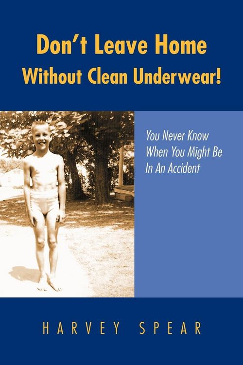 Produktbild: Don't Leave Home Without Clean Underwear!