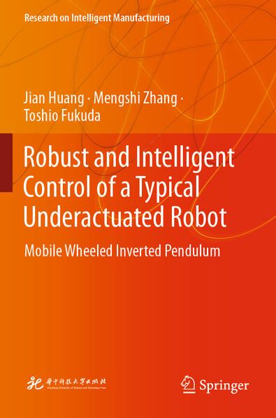 Produktbild: Robust and Intelligent Control of a Typical Underactuated Robot