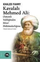 Produktbild: Kavalali Mehmed Ali Osmanli Valiliginden Misir H&uuml;k&uuml;mdarligina