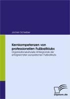 Produktbild: Kernkompetenzen von professionellen Fu&szlig;ballklubs
