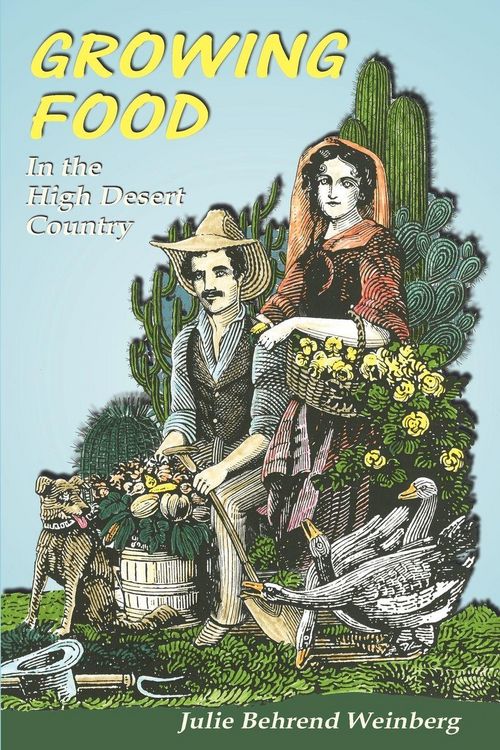 Produktbild: Growing Food in the High Desert Country