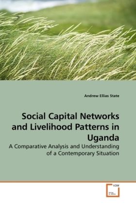 Produktbild: State, A: Social Capital Networks and Livelihood Patterns in
