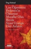 Produktbild: Lise &Ouml;gretmeni Pedersenin &Uuml;lkemize Musallat Olan B&uuml;y&uuml;k Siyasi Uyanisa Dair Anlatisi