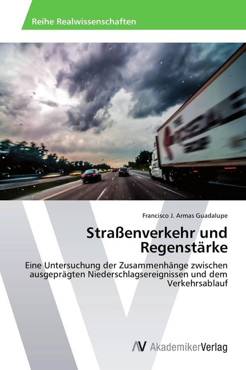 Produktbild: Stra&szlig;enverkehr und Regenst&auml;rke