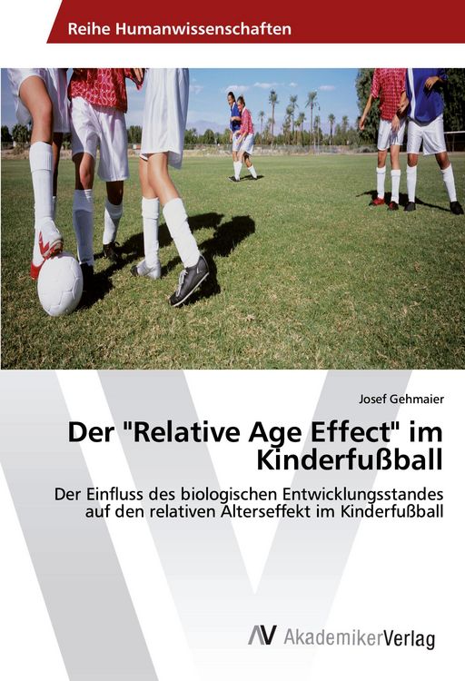 Produktbild: Der "Relative Age Effect" im Kinderfu&szlig;ball