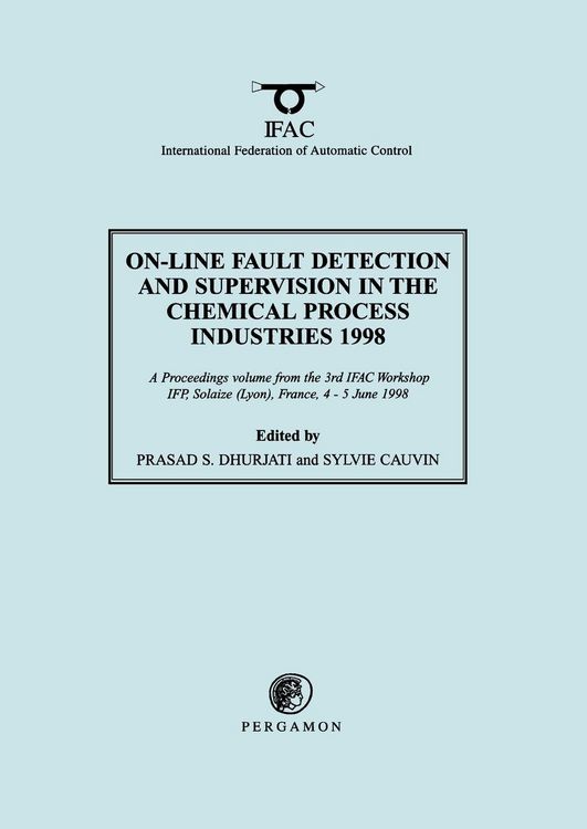 Produktbild: On-Line Fault Detection and Supervision in the Chemical Process Industries 1998
