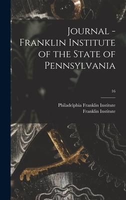 Produktbild: Journal - Franklin Institute of the State of Pennsylvania; 16