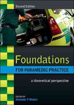 Produktbild: Blaber, A: Foundations for Paramedic Practice: A Theoretical