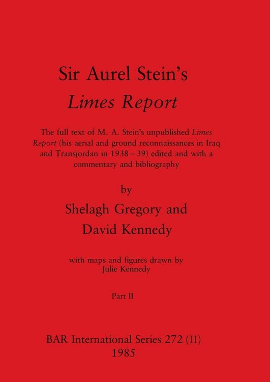 Produktbild: Sir Aurel Stein's Limes Report, Part II