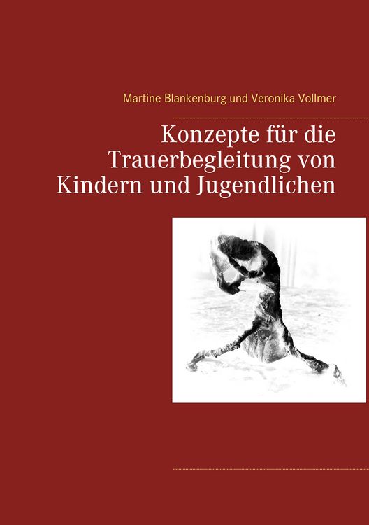 Produktbild: Konzepte f&uuml;r die Trauerbegleitung von Kindern und Jugendlichen