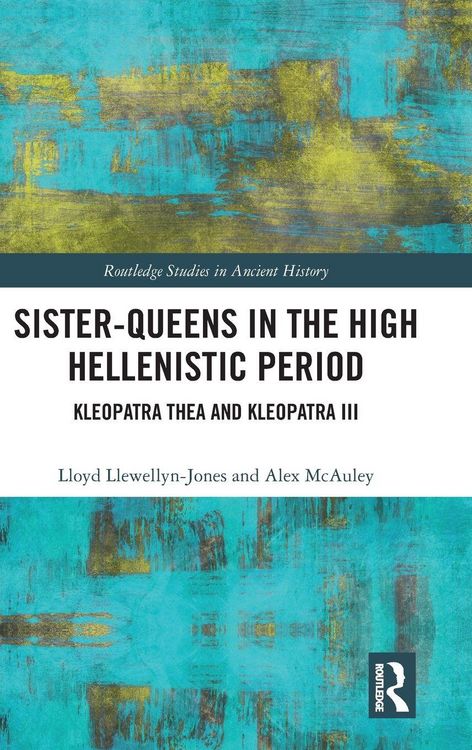 Produktbild: Sister-Queens in the High Hellenistic Period