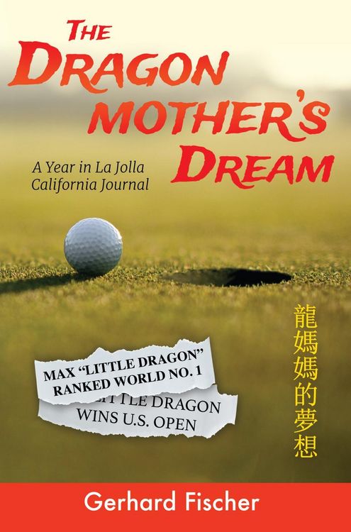 Produktbild: The Dragon Mother's Dream: A Year in La Jolla - California Journal