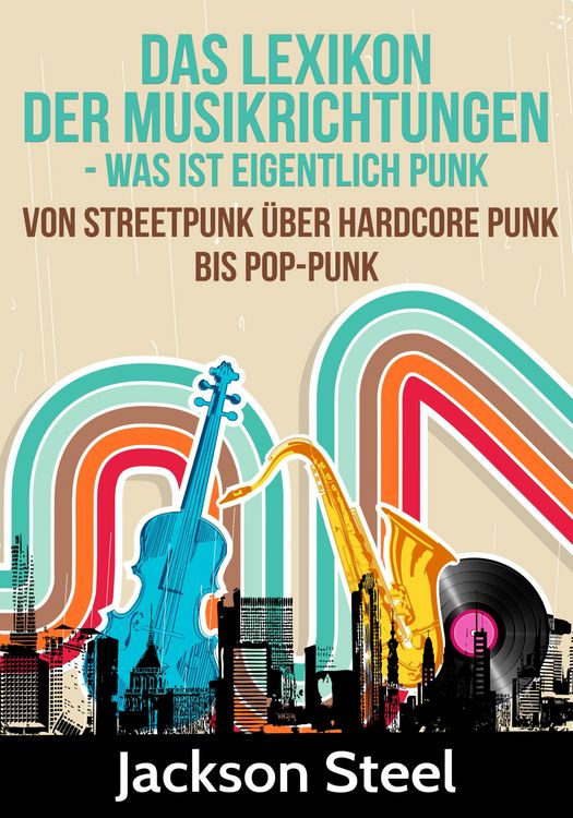 Produktbild: Das Lexikon der Musikrichtungen - Was ist eigentlich Punk ?