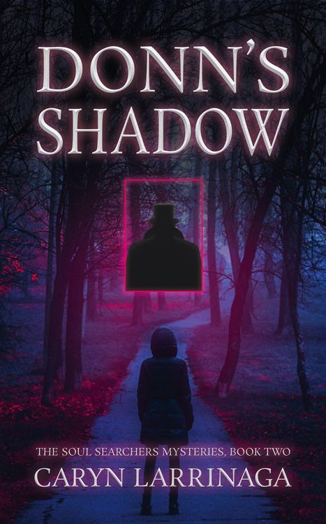Produktbild: Donn's Shadow (The Soul Searchers Mysteries, #2)
