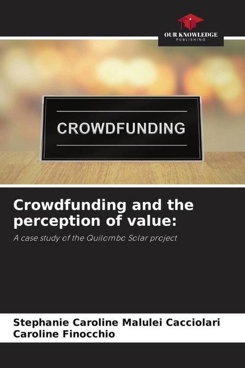 Produktbild: Crowdfunding and the perception of value: