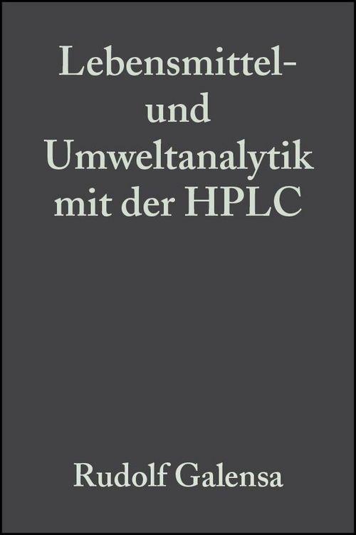 Produktbild: Lebensmittel- und Umweltanalytik mit der HPLC