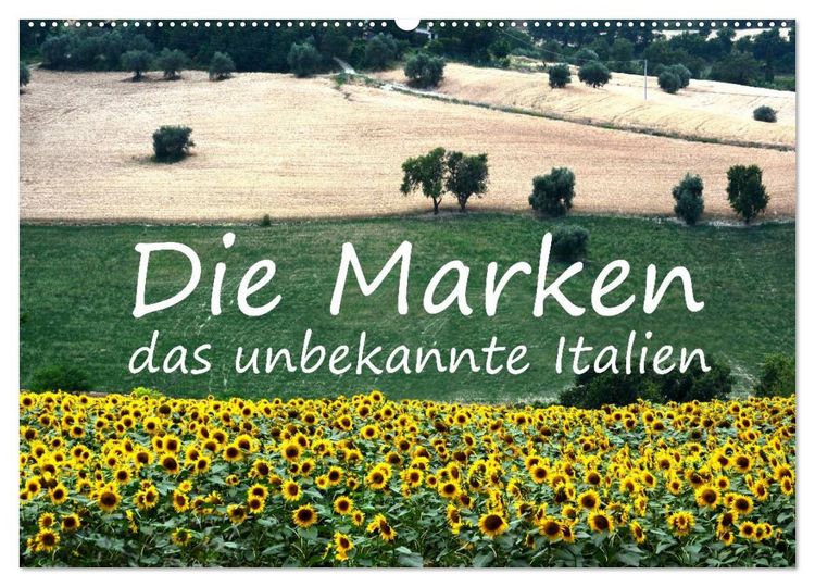 Produktbild: Die Marken, Impressionen aus dem unbekannten Italien (Wandkalender 2026 DIN A2 quer), CALVENDO Monatskalender