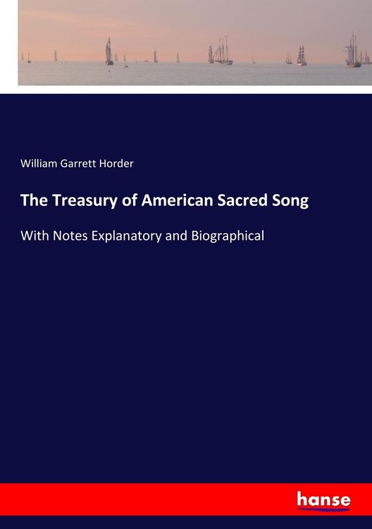 Produktbild: The Treasury of American Sacred Song