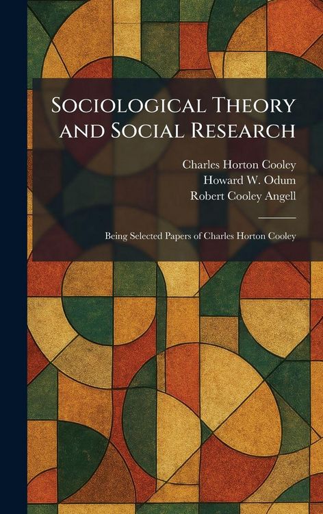 Produktbild: Sociological Theory and Social Research