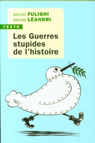 Produktbild: Les guerres stupides de l'histoire