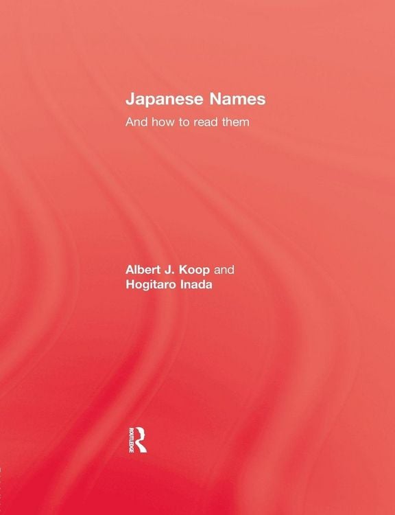 Produktbild: Japanese Names and How To Read Them