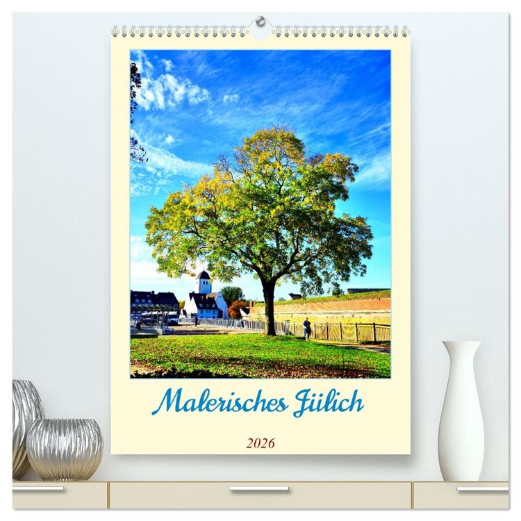 Produktbild: Malerisches J&uuml;lich (hochwertiger Premium Wandkalender 2026 DIN A2 hoch), Kunstdruck in Hochglanz