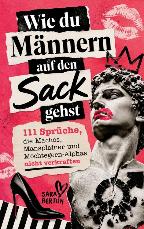 Produktbild: Wie du M&auml;nnern auf den Sack gehst