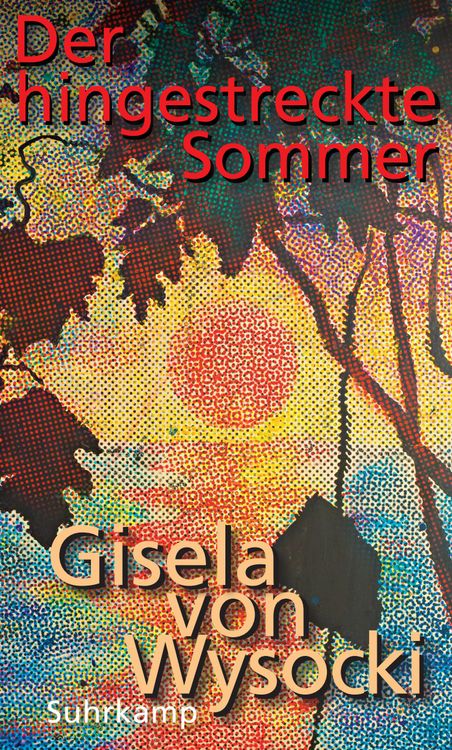 Produktbild: Der hingestreckte Sommer