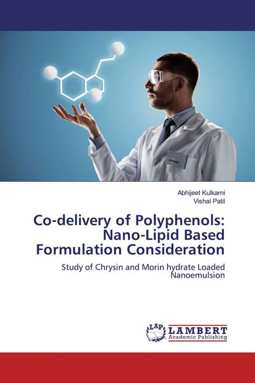 Produktbild: Co-delivery of Polyphenols: Nano-Lipid Based Formulation Consideration