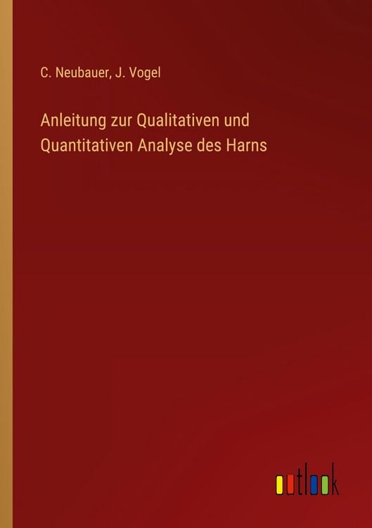 Produktbild: Anleitung zur Qualitativen und Quantitativen Analyse des Harns
