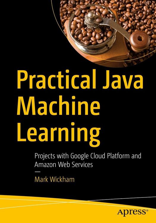 Produktbild: Practical Java Machine Learning