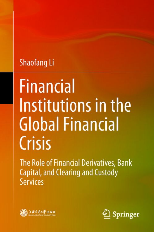 Produktbild: Financial Institutions in the Global Financial Crisis